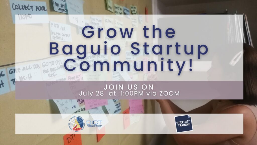 Baguio Residents are invited to the Baguio City Startup Mapping Discussion this July 28, 2022 from 1 - 5 PM
